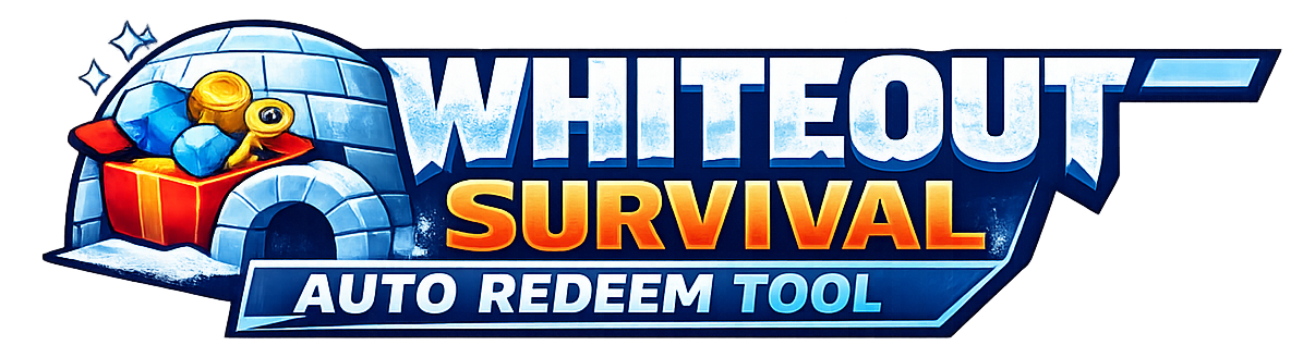 Whiteout Survival Auto Redeem Tool – Automatically Claim All Gift Codes